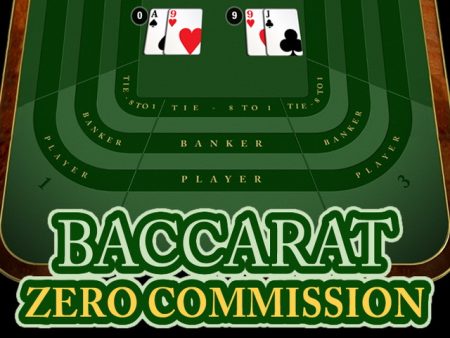  American Baccarat Zero Commission